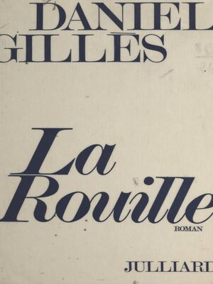 cover image of La rouille